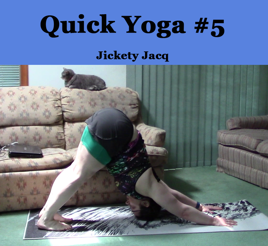 Quick Yoga 5 Jickety Jacq