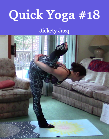 Quick Yoga Stretch 18 Jickety Jacq